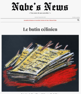 Nabe's News - Numéro 30 - Louis-Ferdinand Céline - Yann Moix - Adolf Hitler - Stéphane Zagdanski - Jonathann Daval - Patrick Besson - Noémie Halioua